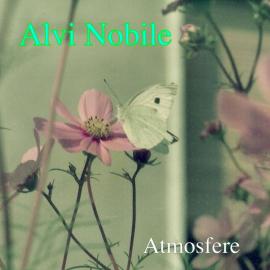 ATMOSFERE - ALVI NOBILE